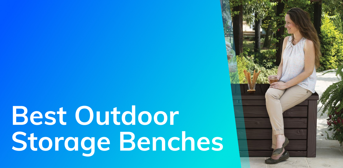 Best Outdoor Storage Benches