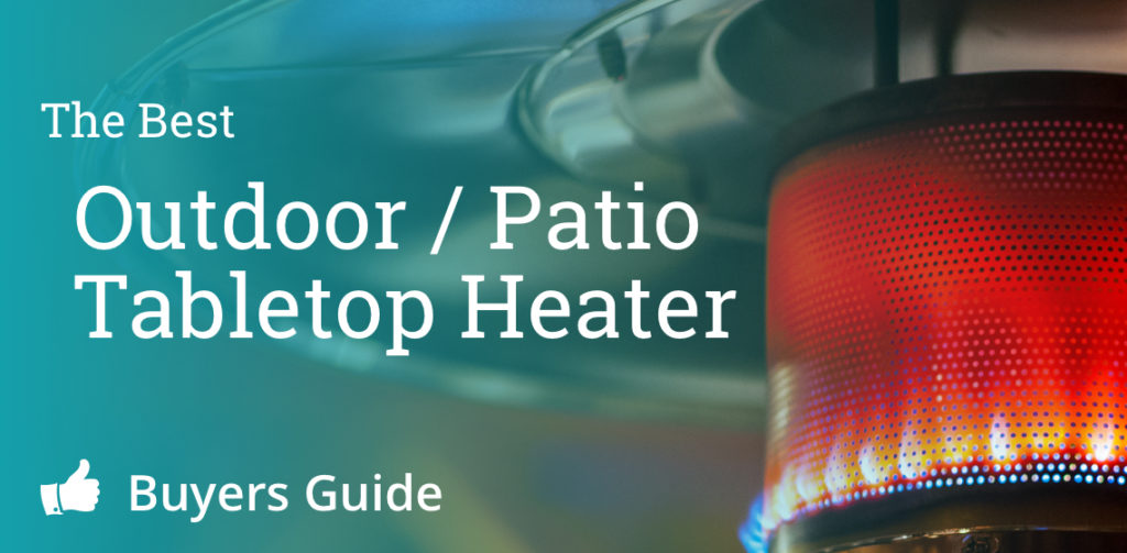 Best Tabletop Patio Heater Banner